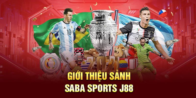 Giới thiệu sảnh Saba Sport J88