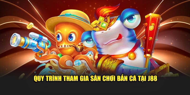 Những ưu điểm đặc sắc chỉ có tại sảnh bắn cá J88