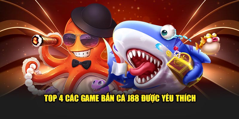 Khám phá các tựa game bắn cá J88 đặc sắc